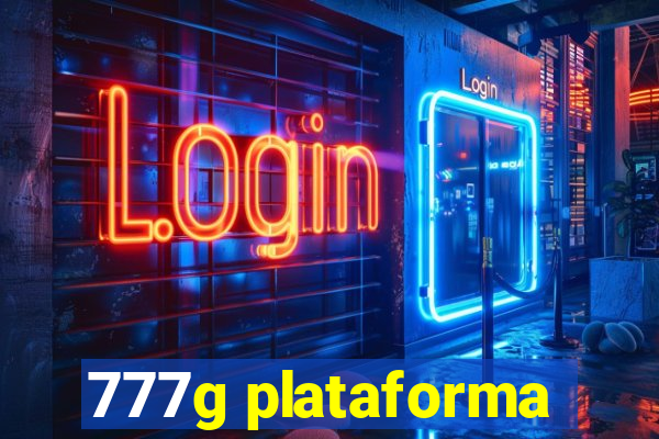 777g plataforma